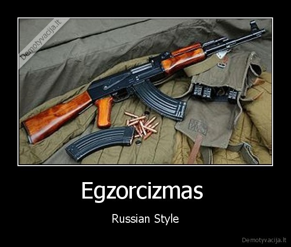 Egzorcizmas  - Russian Style