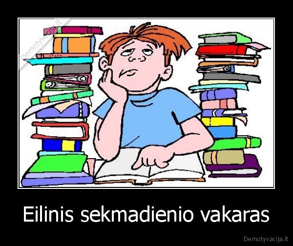 Eilinis sekmadienio vakaras - 