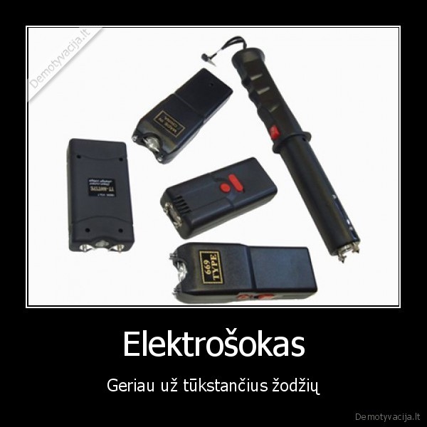 Elektrošokas - Geriau už tūkstančius žodžių