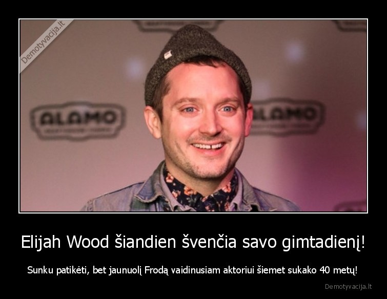 Elijah Wood šiandien švenčia savo gimtadienį! - Sunku patikėti, bet jaunuolį Frodą vaidinusiam aktoriui šiemet sukako 40 metų!