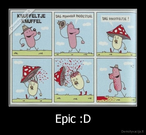 Epic :D - 