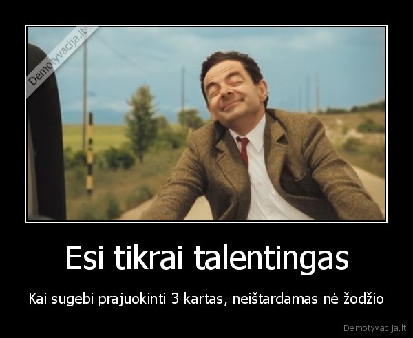 Esi tikrai talentingas - Kai sugebi prajuokinti 3 kartas, neištardamas nė žodžio