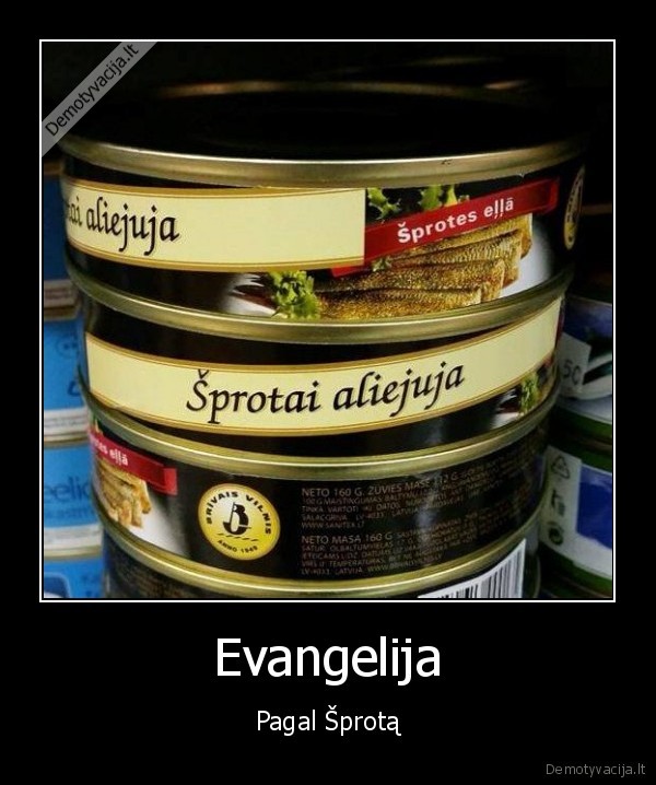 Evangelija - Pagal Šprotą