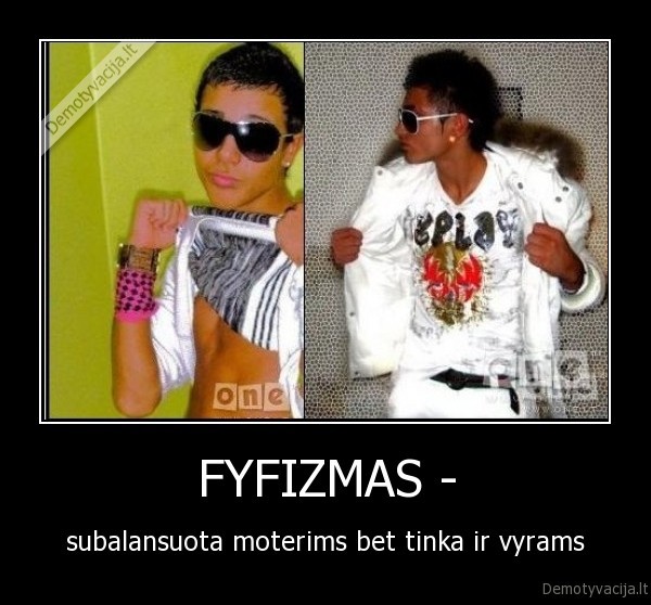 FYFIZMAS - - subalansuota moterims bet tinka ir vyrams