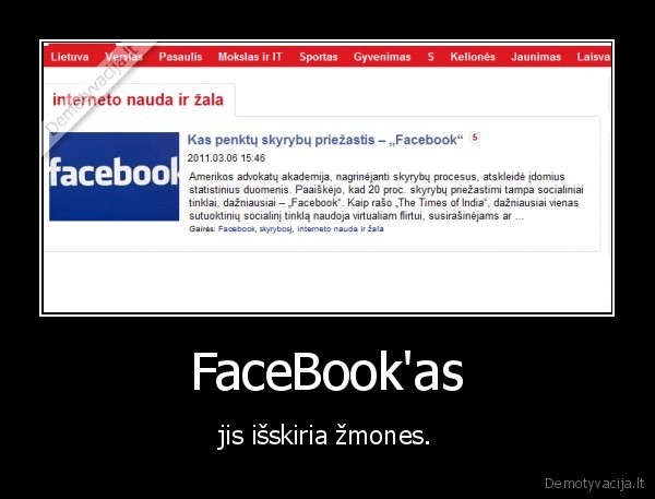 FaceBook'as - jis išskiria žmones.