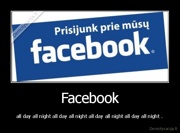 Facebook - all day all night all day all night all day all night all day all night .