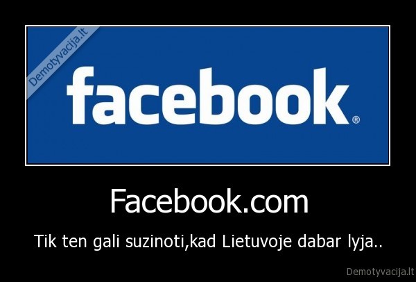 Facebook.com - Tik ten gali suzinoti,kad Lietuvoje dabar lyja..