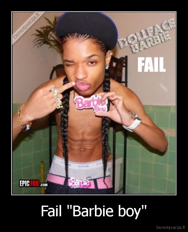 Fail "Barbie boy" - 