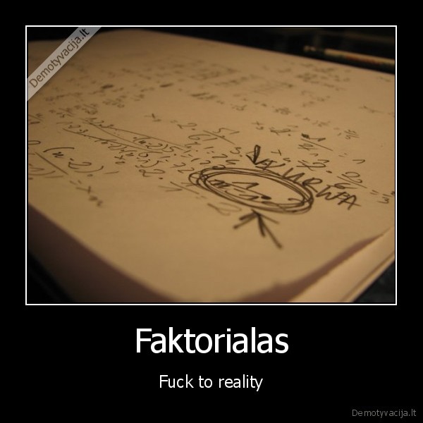 Faktorialas - Fuck to reality