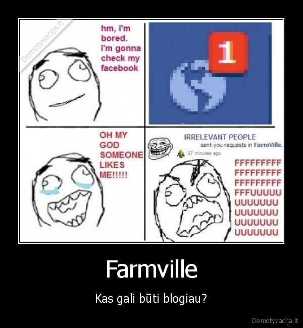 Farmville - Kas gali būti blogiau?