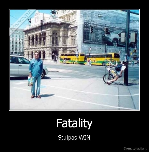 Fatality - Stulpas WIN