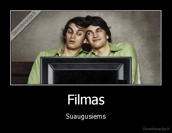 Filmas - Suaugusiems