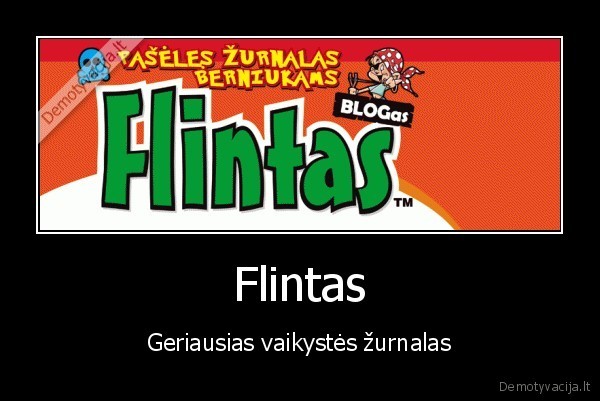 Flintas - Geriausias vaikystės žurnalas