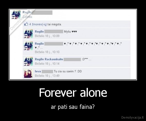 Forever alone - ar pati sau faina?