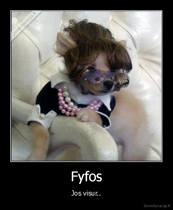 Fyfos - Jos visur..