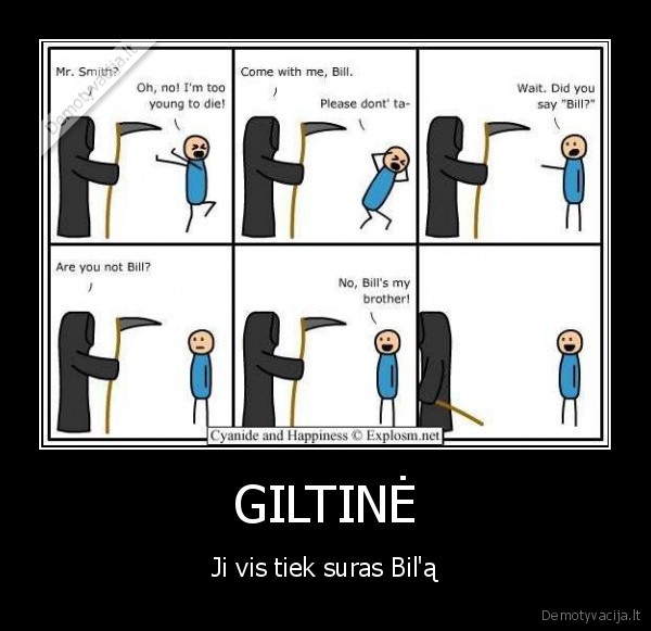 GILTINĖ - Ji vis tiek suras Bil'ą