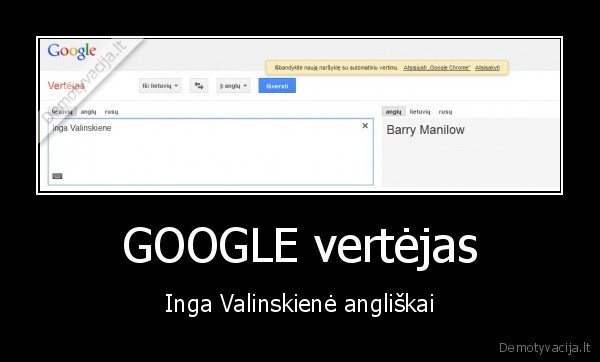 GOOGLE vertėjas - Inga Valinskienė angliškai