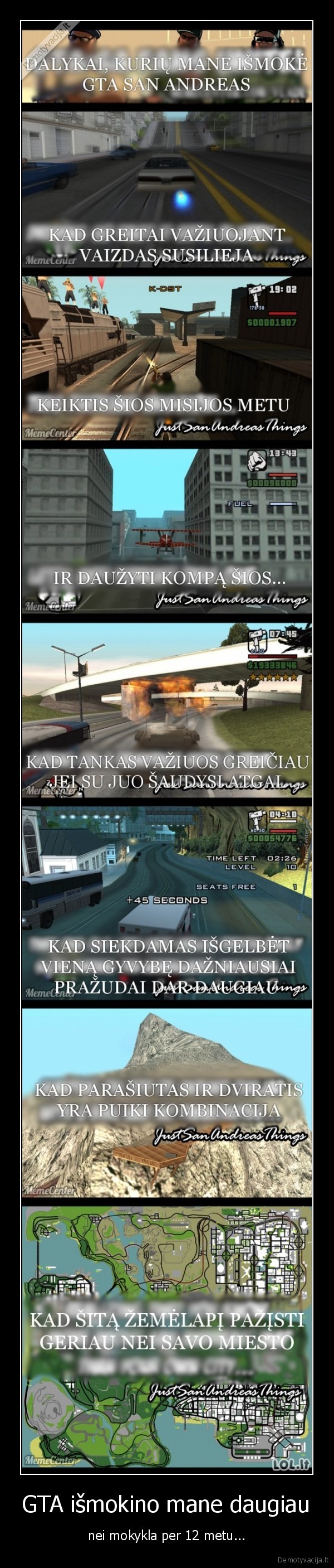 GTA išmokino mane daugiau - nei mokykla per 12 metu...