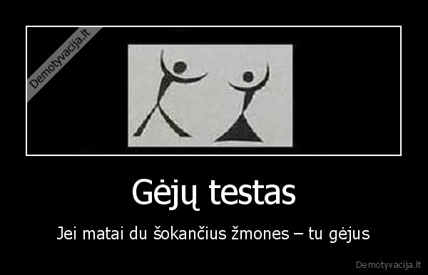 Gėjų testas - Jei matai du šokančius žmones – tu gėjus