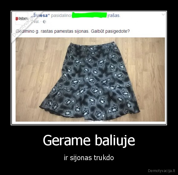 Gerame baliuje - ir sijonas trukdo