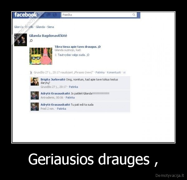 Geriausios drauges , - 