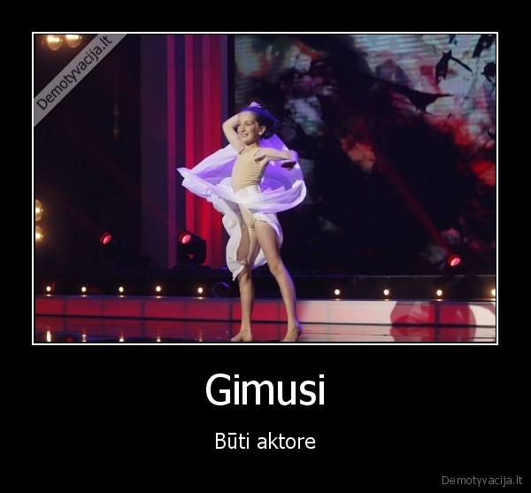 Gimusi - Būti aktore