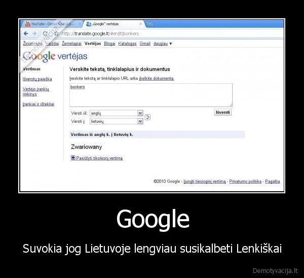 Google - Suvokia jog Lietuvoje lengviau susikalbeti Lenkiškai