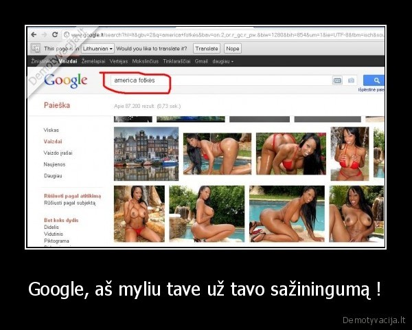 Google, aš myliu tave už tavo sažiningumą ! - 