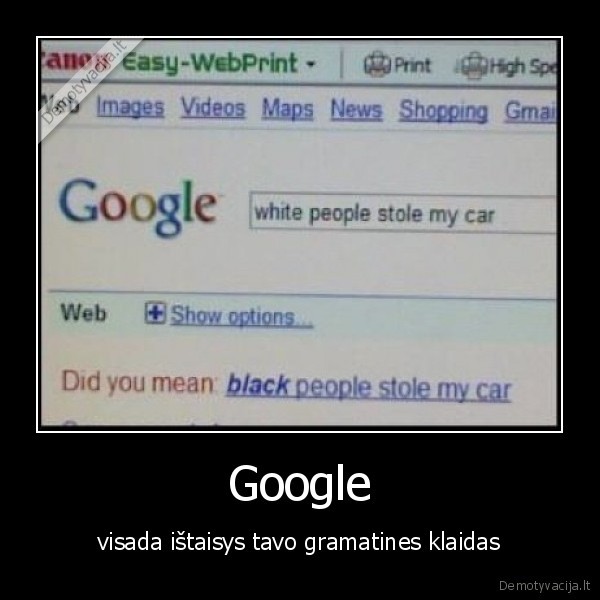 Google - visada ištaisys tavo gramatines klaidas