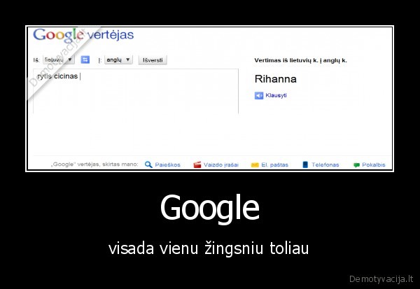 Google - visada vienu žingsniu toliau