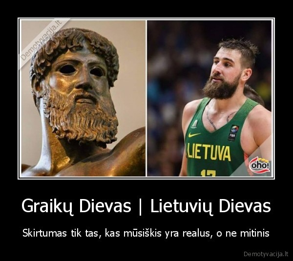 Graikų Dievas | Lietuvių Dievas - Skirtumas tik tas, kas mūsiškis yra realus, o ne mitinis