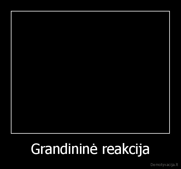 Grandininė reakcija - 