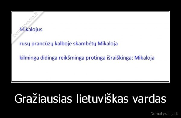 Gražiausias lietuviškas vardas - 