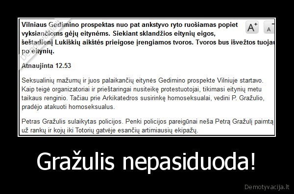 Gražulis nepasiduoda! - 