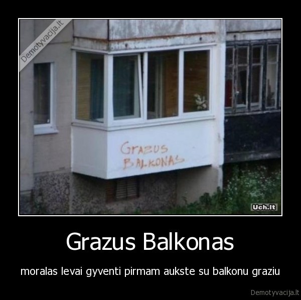 Grazus Balkonas - moralas levai gyventi pirmam aukste su balkonu graziu