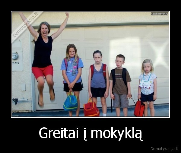 Greitai į mokyklą - 