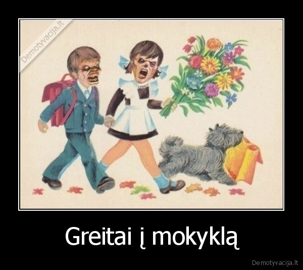 Greitai į mokyklą - 