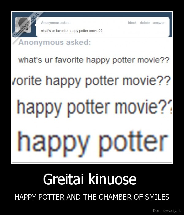 Greitai kinuose  - HAPPY POTTER AND THE CHAMBER OF SMILES