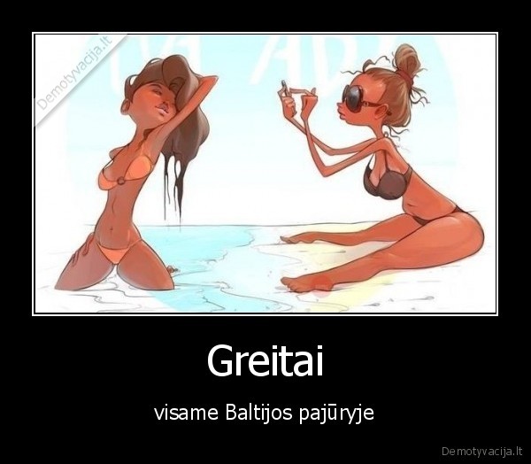 Greitai - visame Baltijos pajūryje