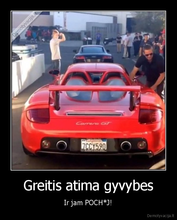 Greitis atima gyvybes - Ir jam POCH*J!