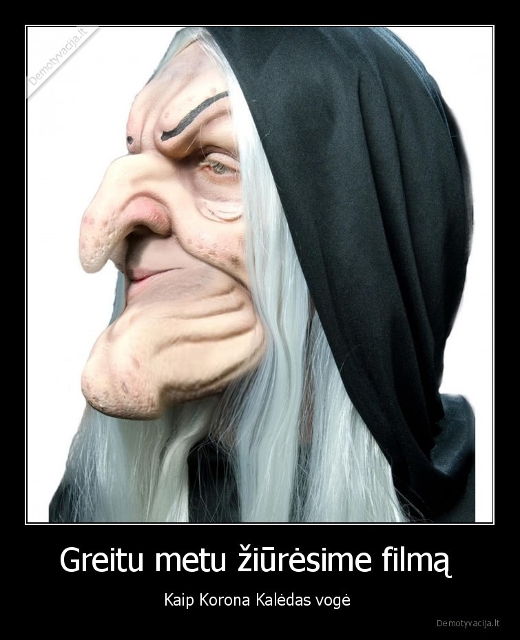 Greitu metu žiūrėsime filmą  - Kaip Korona Kalėdas vogė 