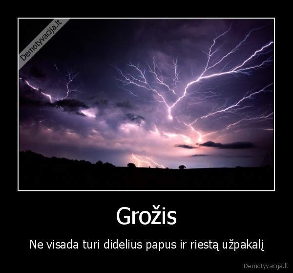 Grožis - Ne visada turi didelius papus ir riestą užpakalį