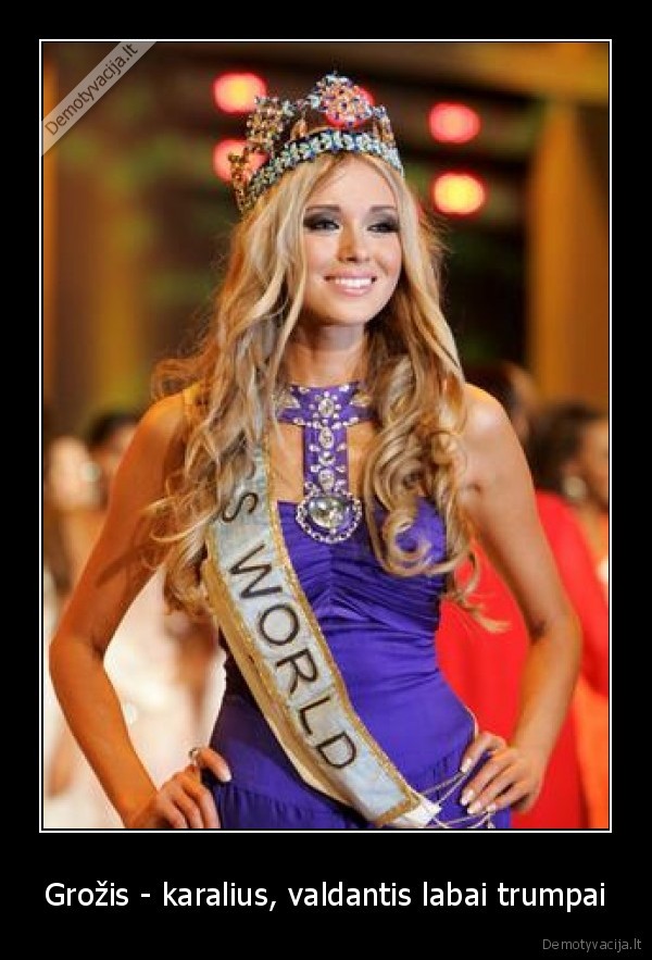 Grožis - karalius, valdantis labai trumpai - 