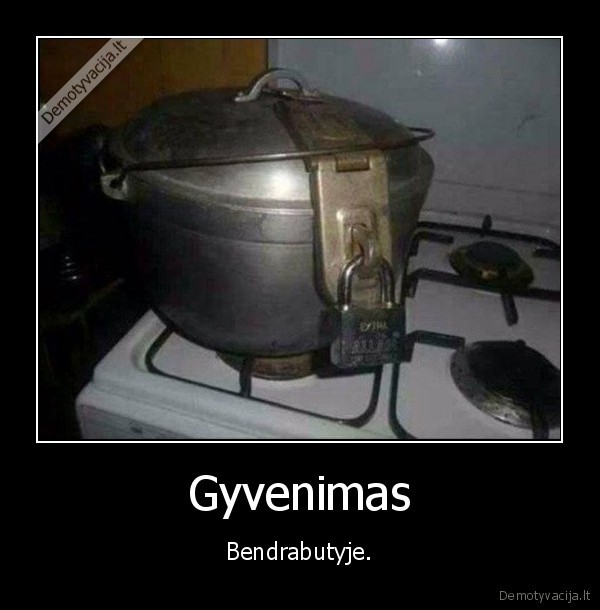 Gyvenimas - Bendrabutyje.