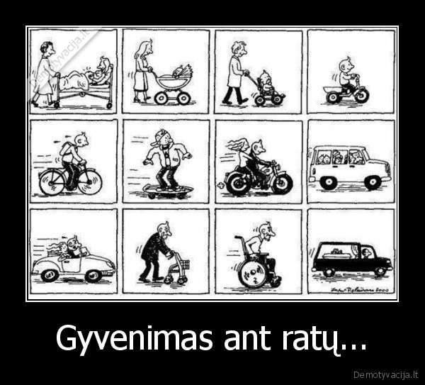 Gyvenimas ant ratų... - 