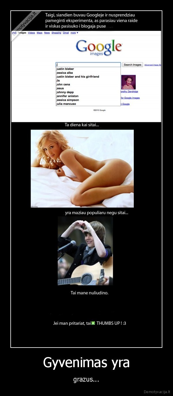 Gyvenimas yra - grazus...