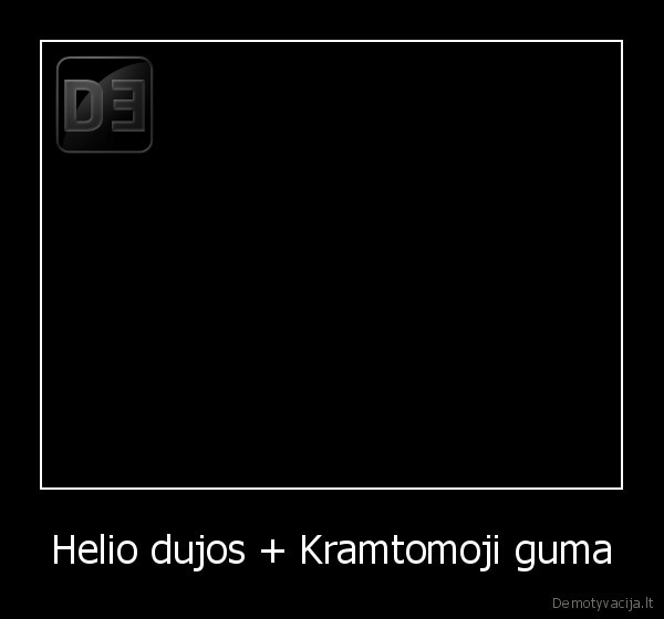 Helio dujos + Kramtomoji guma - 