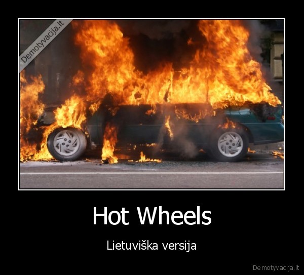 Hot Wheels - Lietuviška versija