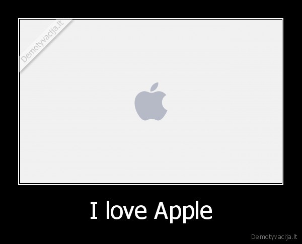 I love Apple - 