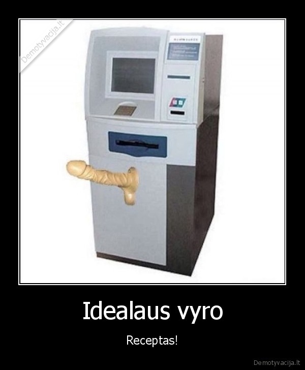 Idealaus vyro - Receptas!